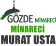 Minareci Murat Usta - Denizli